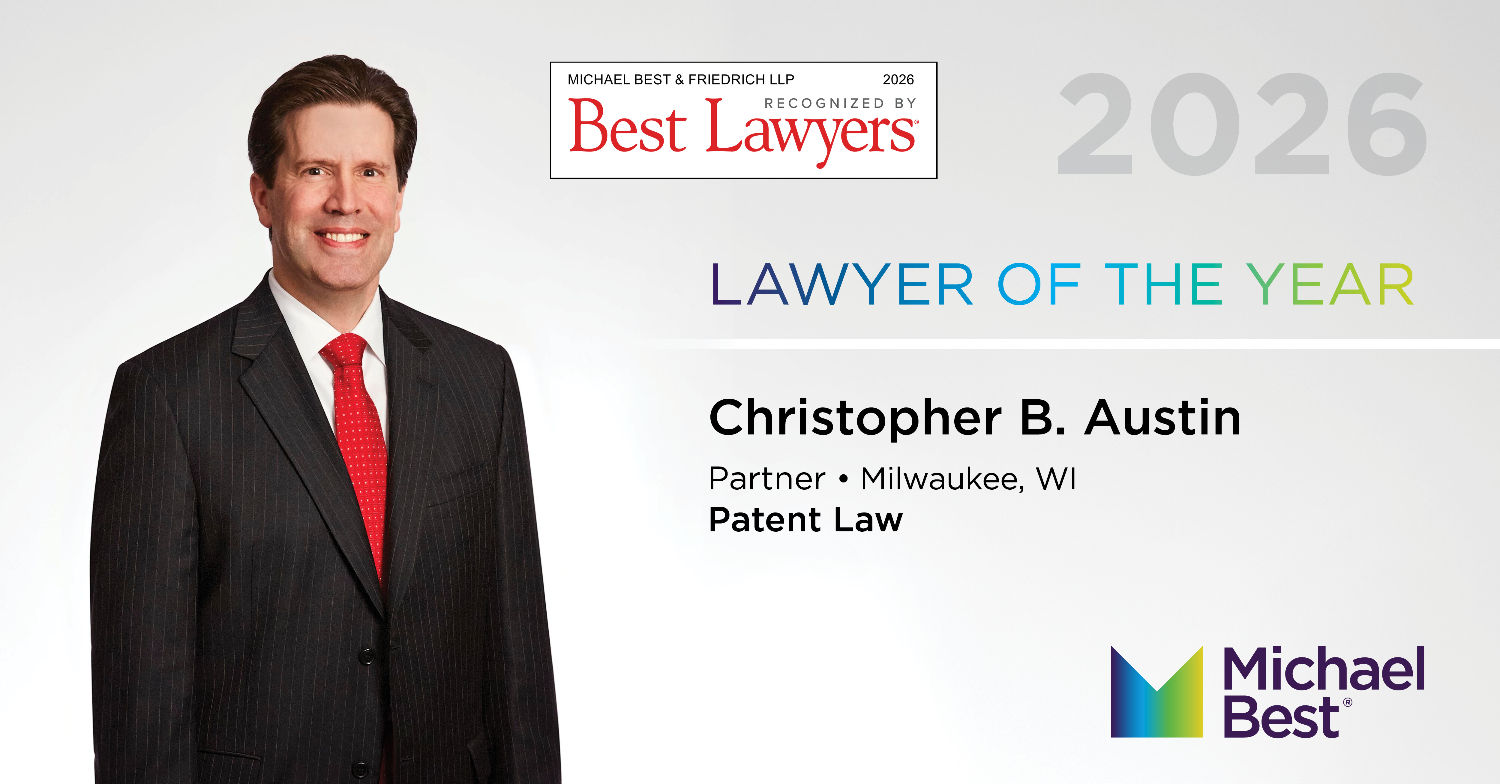 2026 Milwaukee Lawyer of the Year in Patent Law, Best Lawyers® &nbsp;Photo